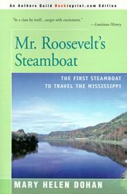 Mr. Roosevelt's Steamboat by Mary Helen Dohan