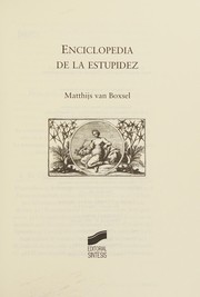 Enciplopedia de la estupidez by Matthijs van Boxselo