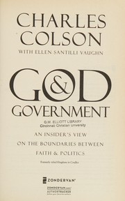 Cover of: God and government: an insider's view on the boundaries between faith and politics