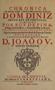 Cover of: Chronica do muito alto, e muito esclarecido principe Dom Diniz, sexto rey de Portugal