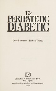 Cover of: The peripatetic diabetic