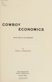 Cover of: Cowboy economics: rural land as an investment
