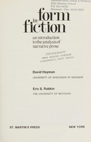 Cover of: Form in fiction: an introduction to the analysis of narrative prose