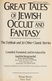 Cover of: Great tales of Jewish occult and fantasy: the Dybbuk and 30 other classic stories
