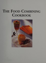 Cover of: Food combining cookbook by Sallie Morris