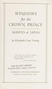 Windows for the Crown Prince by Elizabeth Gray Vining