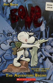 Cover of: Bone Volumes 1-3 The Adventure Begins by 