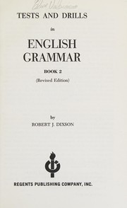 Tests and drills in English grammar by Robert James Dixson