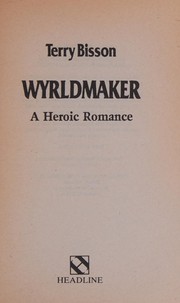 Cover of: Wyrldmaker.