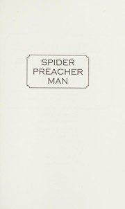 Spider Preacher Man by Paula Montgomery