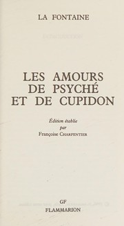 Cover of: Les amours de Psyché et de Cupidon