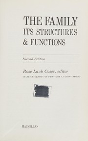 Cover of: The family: its structures & functions