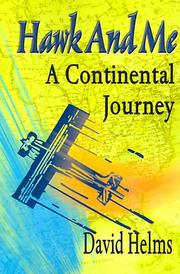 Cover of: Hawk and Me: A Continental Journey