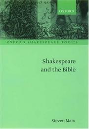 Shakespeare and the Bible by Steven Marx