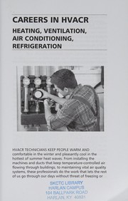 Cover of: Careers in HVACR: heating, ventilation, air conditioning, refrigeration