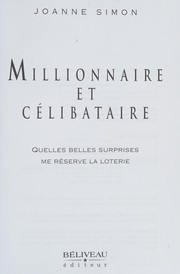 Millionnaire et Célibataire by Simon Joanne
