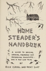 Homesteaders Handbook by Richard Israel