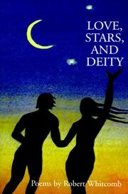 Cover of: Love, Stars, and Deity