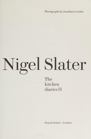 Cover of: The kitchen diaries II by Nigel Slater