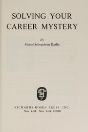 Cover of: Solving your career mystery