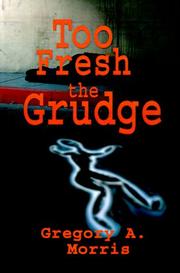 Cover of: Too Fresh the Grudge (Jake Stewart Novels)