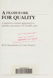 A framework for quality by Royal College of Nursing (Great Britain)