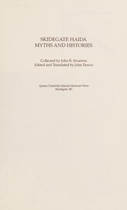 Skidegate Haida myths and histories by John Reed Swanton, John Enrico