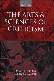 The arts and sciences of criticism