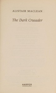 Cover of: The dark crusader