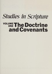 Cover of: Studies in Scripture: Volume One: The Doctrine and Covenants