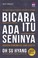 Cover of: BICARA ITU ADA SENINYA