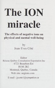 The Ion Miracle by Jean-Yves Cote