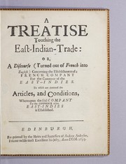 A treatise touching the East-Indian-trade by Charpentier M.