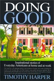 Cover of: Doing Good: Inspirational Stories of Everyday Americans at Home and at Work