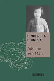 Cover of: Cinderela chinesa: A História Secreta De Uma Filha Renegada
