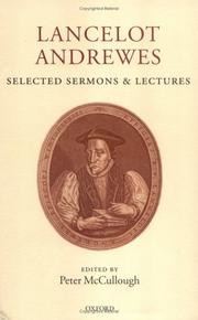 Cover of: Lancelot Andrewes: Selected Sermons and Lectures