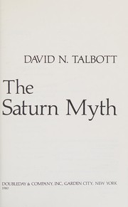 Cover of: The Saturn myth by David N. Talbott