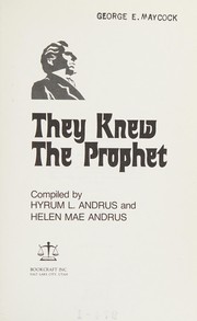 Cover of: They knew the prophet.