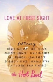 Cover of: Love at First Sight: A Hot Bed Sampler