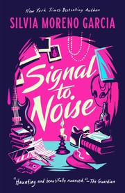 Cover of: Signal To Noise