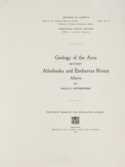 Geology of the area between Athabaska and Embarras Rivers, Alberta by Ralph L. Rutherford