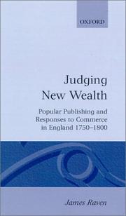 Cover of: Judging new wealth: popular publishing and responses to commerce in England, 1750-1800