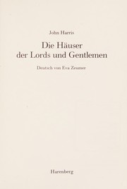 Cover of: Die Häuser der Lords und Gentlemen