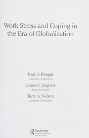 Cover of: Work stress and coping in the era of globalization