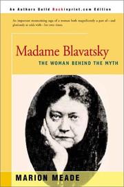 Cover of: Madame Blavatsky: The Woman Behind the Myth