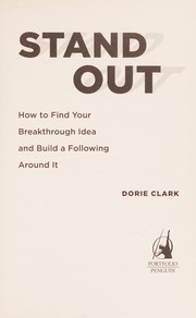 Cover of: Stand out: how to find your breakthrough idea and build a following around it