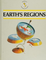 Cover of: Earth's Regions (Our Nation, Our World)