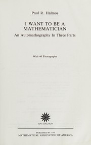 Cover of: I want to be a mathematician
