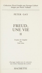 Cover of: Freud, une vie by Peter Gay