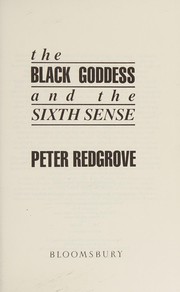 Cover of: The black goddess and the sixth sense